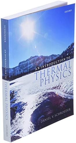An Introduction to Thermal Physics by Daniel V. Schroeder