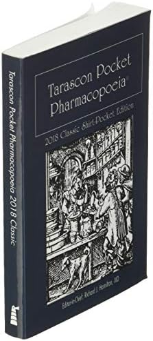 Tarascon Pocket Pharmacopoeia 2018 Classic Shirt-Pocket Edition: . by MD FAAEM FACMT FACEP Editor in Chief Richard J. Hamilton