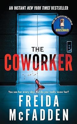 Freida McFadden 3 Books Collection Set (The Coworker, The Teacher & The Inmate) by Freida McFadden