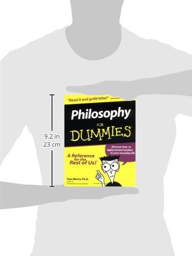 Philosophy For Dummies (For Dummies Series) by Tom Morris