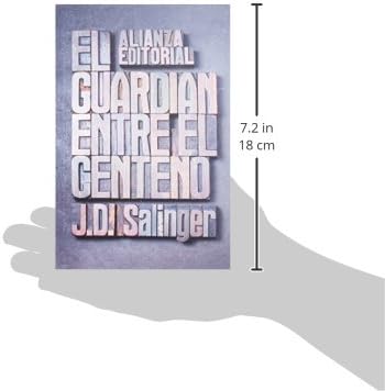 El guardián entre el centeno (Spanish Edition) by J. D. Salinger