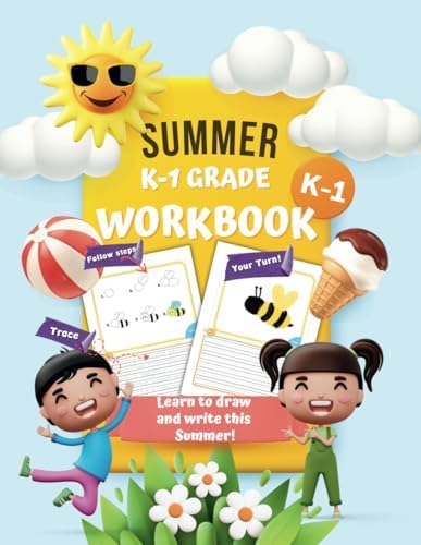 Summer Workbooks Grade K-1: Learn to Draw and Write this Summer by La Bonne École