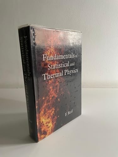 Fundamentals of Statistical and Thermal Physics by Frederick Reif