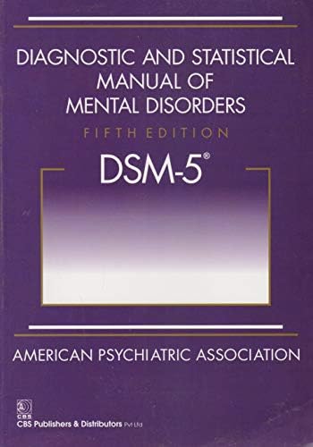 Diagnostic and Statistical Manual of Mental Disorders, 5th Edition: DSM-5 by american psychiatric association committee on