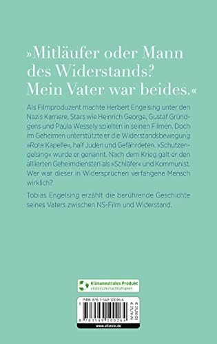 Kein Mensch, der sich für normale Zeiten eignet: Mein Vater zwischen NS-Film und Widerstand | Eine wahre Geschichte über Anpassung, Mut und Widerstand by Tobias Engelsing