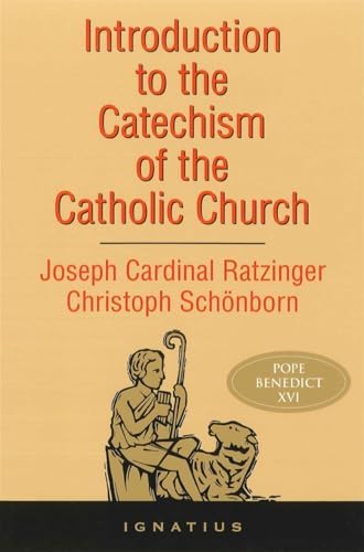Introduction to the Catechism of the Catholic Church by Cardinal Christoph Schoenborn