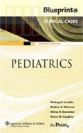 Blueprints Clinical Cases in Pediatrics by M.D. Londhe, Vedang A.