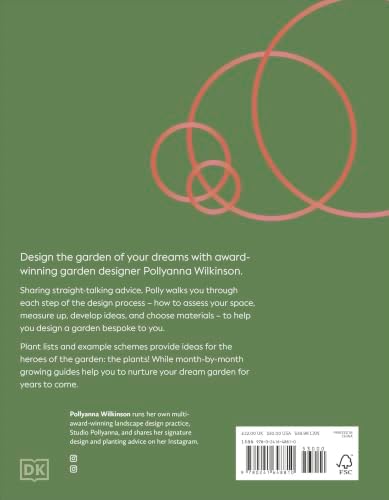 How to Design a Garden: Create and Maintain Your Dream Garden by Pollyanna Wilkinson