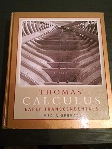 Thomas' Calculus Early Transcendentals (11th Edition) by George B. Thomas