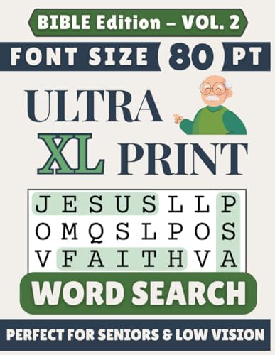 Ultra XL 80-pt Print Bible Word Search (VOL. 2): Designed for Seniors | 60 Bible Themed Puzzles | 8.5x11 Inches | Thoughtful Gift for Parents, Grandparents & Loved Ones (Ultra XL Print Word Search) by SG Books