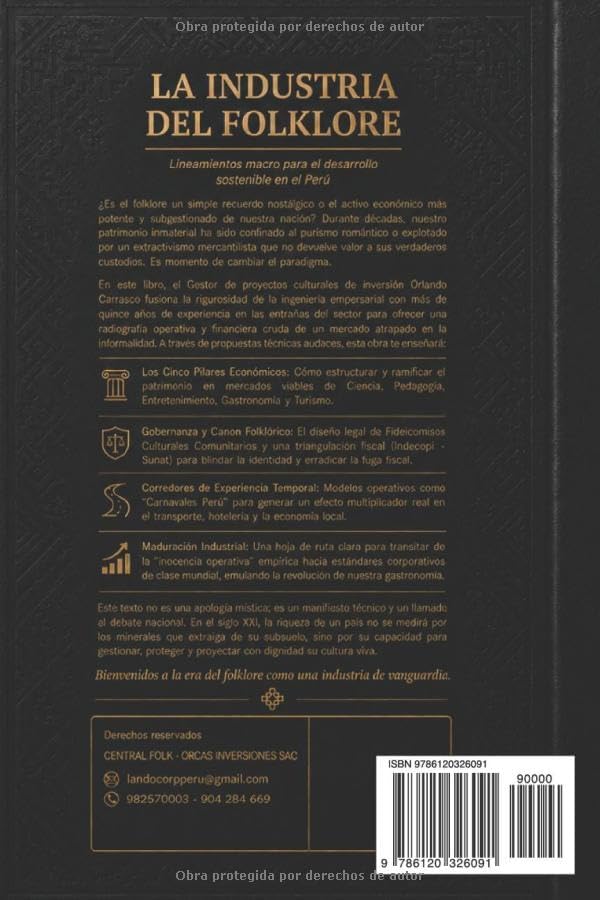 La industria del folklore: Estrategias de gestión, identidad cultural y el negocio de la música tradicional en la era digital (Spanish Edition) by BENJAMIN ORLANDO Carrasco Huingo