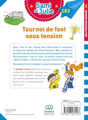Sami et Julie Roman CE2 Tournoi de foot sous tension by Sophie de Mullenheim