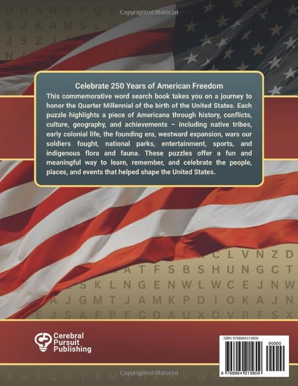 The BIG American Word Search Book for Adults LARGE PRINT 6000 Words Across 120 American Themed Puzzles: Celebrate 250 Years of America's Freedom with A Journey Through American History & Culture by Cerebral Pursuit