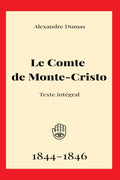 Le Comte de Monte-Cristo: œuvre intégrale (French Edition) by Alexandre Dumas