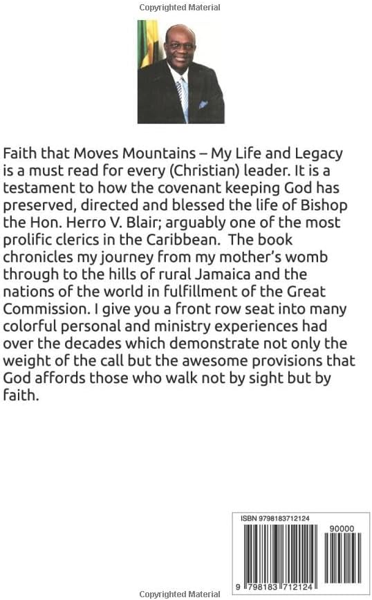 Faith that moves Mountains: My Life & Legacy by Herro V Blair