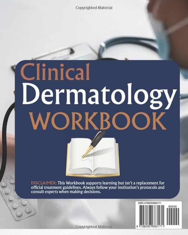 Clinical Dermatology Workbook: Hands-On Learning for Medical Students and Clinicians for building Diagnostic Confidence Through Clinical Application with a Visual Illustration Video Lesson Included by Jasmin Cartwright