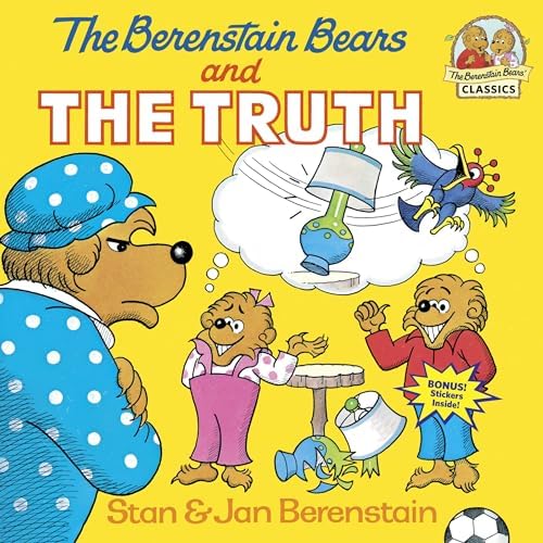 The Berenstain Bears and the Truth by Stan Berenstain