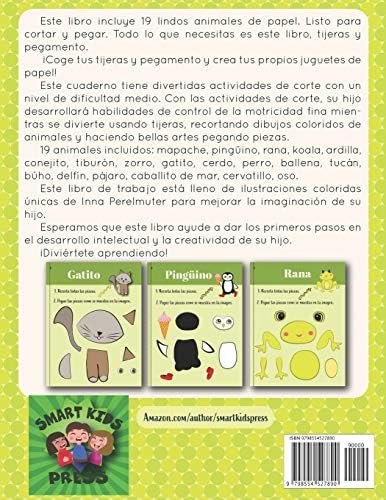Aprende a usar las tijeras.: Cortar y pegar 19 animales manualidades de papel para niños de 3 años. (Todas MIS Actividades Creativas) (Spanish Edition) by Smart Kids Press