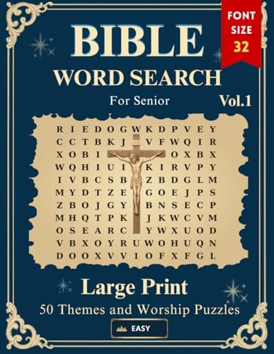 Extra Large Print Bible Word Search for Seniors: Senior-Friendly Bible Themes and Worship Word Searches — Extra Large Print, Answer Key by Riley North