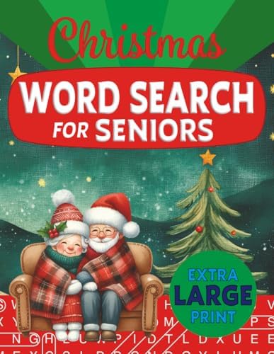 Christmas Word Search for Seniors: Extra Large Print Relaxing Anti-Eye Strain Word Find Puzzles by Misty A. Padillo
