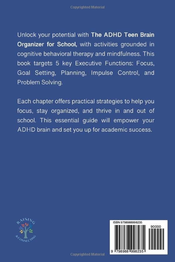 The ADHD Teen Brain Organizer for School: An Executive Function Activity Guide to Improve Academic Performance (for Kids & Teens Ages 9-18) by Paola Dabel