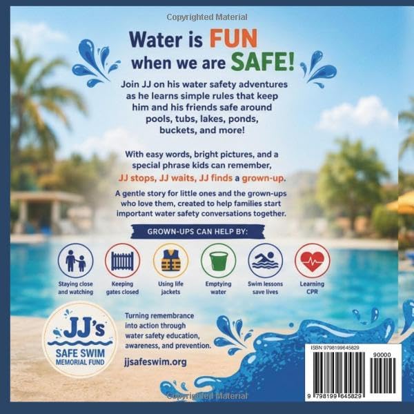 JJ's Water Safety Adventures: A gentle storybook that teaches little ones to stop, wait, and stay safe around water. by Theresa Greene