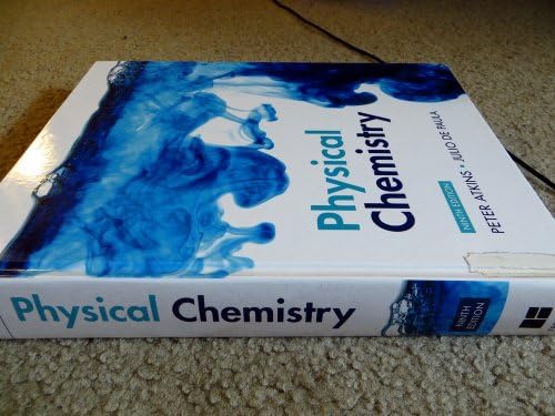 Physical Chemistry, 9th Edition by Peter Atkins