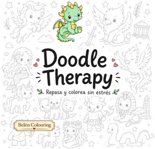 Doodle Therapy: Repasa y colorea sin estrés (Spanish Edition) by Belén Colouring