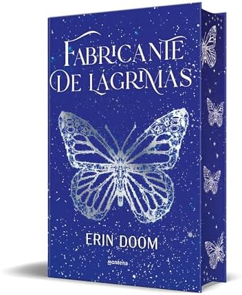 Fabricante de lágrimas (Edición especial cantos pintados) / The Tearsmith (Special Edition Sprayed Edges) (Spanish Edition) by Erin Doom