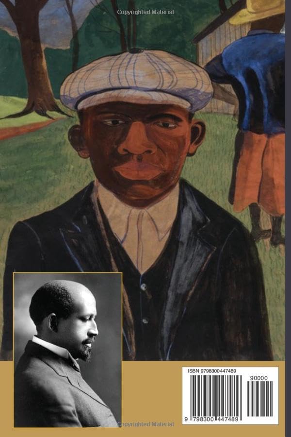 The Souls of Black Folk, The Souls of White Folk, & The Gift of Black Folk: Critical Writings On Race Volume 4; Three Classic Books in One Volume by W.E.B. Du Bois