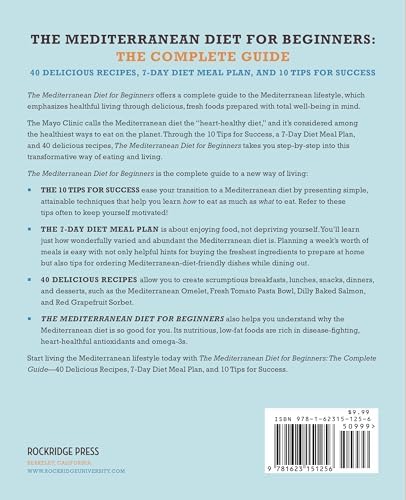 The Mediterranean Diet for Beginners: The Complete Guide - 40 Delicious Recipes, 7-Day Diet Meal Plan, and 10 Tips for Success by Rockridge Press