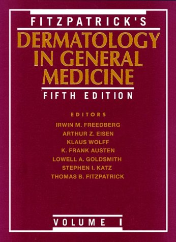 Fitzpatrick's Dermatology in General Medicine, Vol. 1 by Mcgraw-Hill (Tx)
