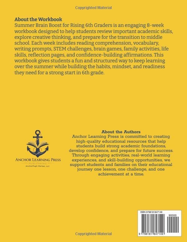 Summer Brain Boost for Rising 6th Graders: An 8-Week Summer Learning Workbook for Confidence, Reading, STEM, Life Skills, and Middle School Success by Anchor Learning Press