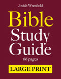Bible Study Guides 66 Pages LARGE PRINT: A Complete KJV Companion in Easy-Reading Type | Summary Outlines with Themes, Verses, Key People, Life Application, Reflection Questions and Journaling Lines by Josiah Wrenfield