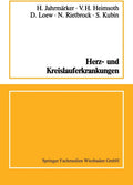 Herz- und Kreislauferkrankungen (German Edition) by H. Jahrmärker