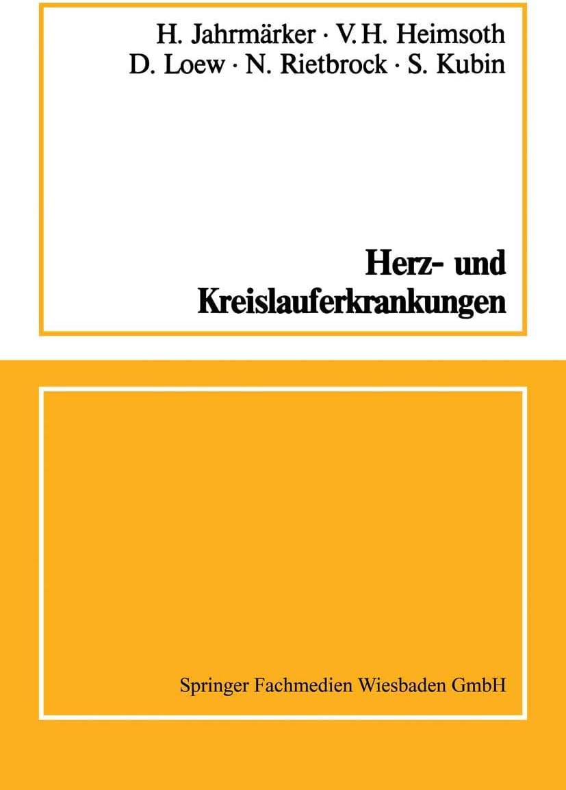 Herz- und Kreislauferkrankungen (German Edition) by H. Jahrmärker