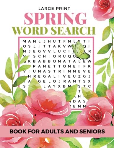 Spring Word Search (Large Print): Easy and Fun Word Find Puzzles with Spring Time Themes for Adults and Seniors by Sparkling Rose Publishing Co.