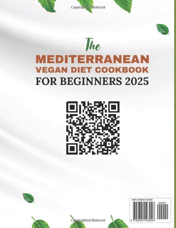 The Mediterranean Vegan Diet Cookbook for Beginners 2025 (F. C. Edition): 100+ Simple and Healthy Recipes for Living Well | 28-day Meal Plan and Shopping Lists Inc. by William L. Schechter