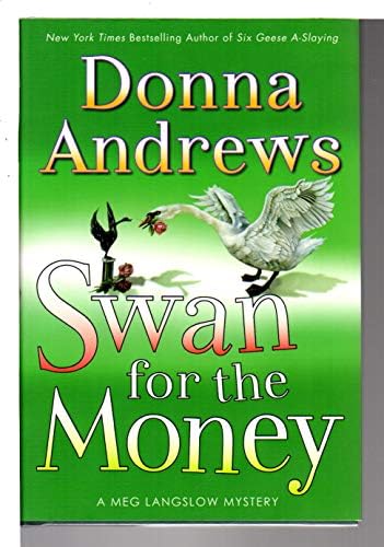 Swan for the Money (Meg Langslow, No 11) by Donna Andrews