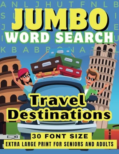Jumbo Word Search For Seniors & Adults- Travel Destinations: Extra Large Print Wordsearch - 30 Font Size by WordQuest Press