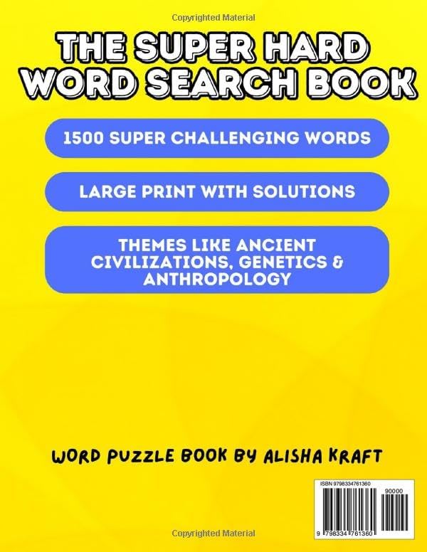 The Super Hard Word Search Book: Large Print Word Search Book for Adults, Seniors & Teens | 100 Challenging Puzzles With Solutions | 1500 New Words | ... For Adults (Wordsearch & Wordfind puzzle) by Alisha Kraft