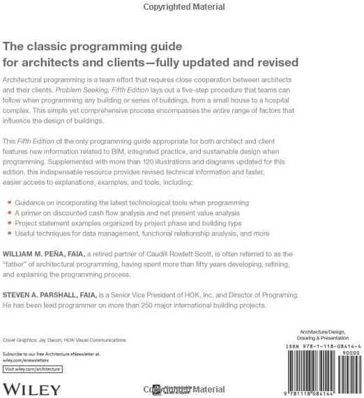 Problem Seeking: An Architectural Programming Primer by William M. Pena