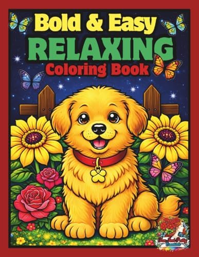Coloring Book for Adults and Seniors with Dementia and Alzheimer’s: Bold and Easy Large Print Coloring Pages Featuring Animals, Flowers and Birds with ... and Seniors with Dementia and Alzheimer’s) by Fun And Pretty Essentials