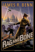 Rag and Bone (A Billy Boyle WWII Mystery) by James R. Benn