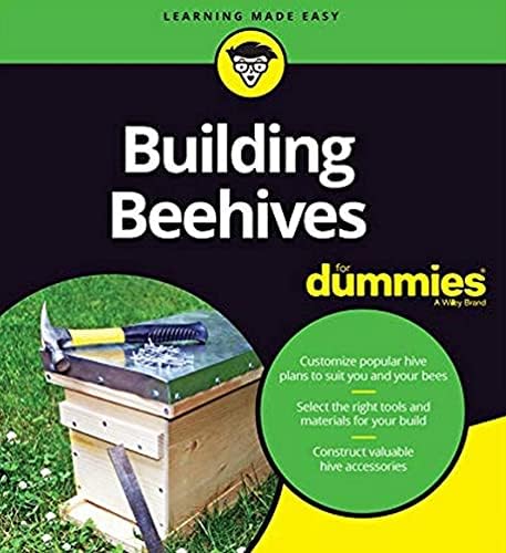 Building Beehives For Dummies by Howland Blackiston