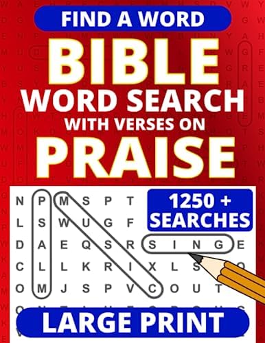 Large Print Bible Word Search – with Verses on Praise by Matthew Mark
