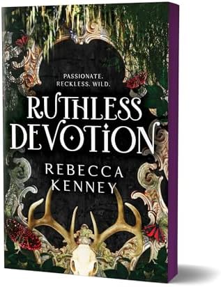 Ruthless Devotion (Deluxe Edition) (Gilded Monsters, 3) by Rebecca Kenney