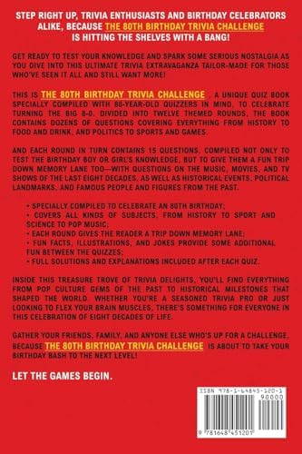 The 80th Birthday Trivia Challenge: Take A Walk Down Memory Lane With Fun Brain-Teasers And Quizzes For Eighty-Year-Olds (80th Birthday Gift) by Charlie Miller