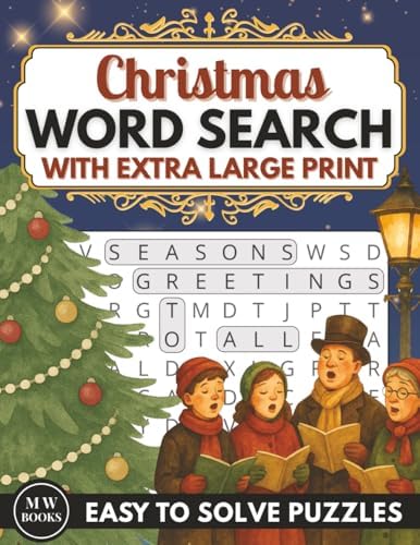 Christmas Word Search for Seniors With Dementia Extra Large Print: Easy to Solve Puzzles for Elderly Adults to Support Memory Care and Relaxation (Easy to Solve Puzzle Books for Adults With Dementia) by Marie Willsoph