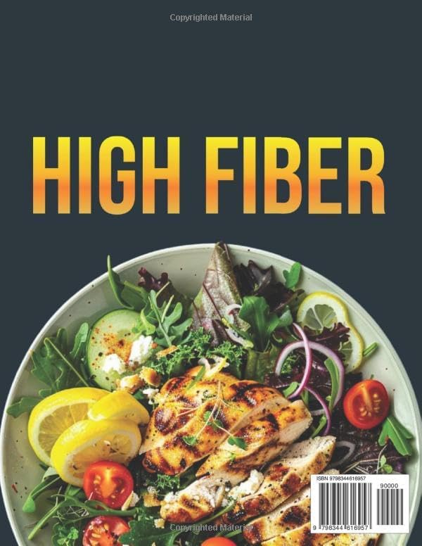 high protein high fiber meal prep cookbook: Wholesome Recipes to Help You Stay Nourished, Satisfied, and Energized Throughout the Day by Deborah Donoho